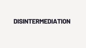 disintermediation